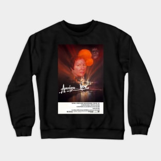 Apocalypse.... Now Crewneck Sweatshirt